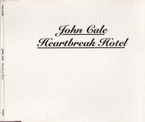 John Cale – Heartbreak Hotel
