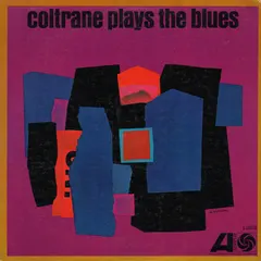John Coltrane – Coltrane Plays The Blues (Vinyl, LP)