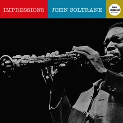 John Coltrane MCA Impulse! – Impressions (Vinyl, LP)