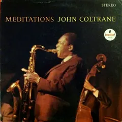 John Coltrane – Meditations (CD, Album)