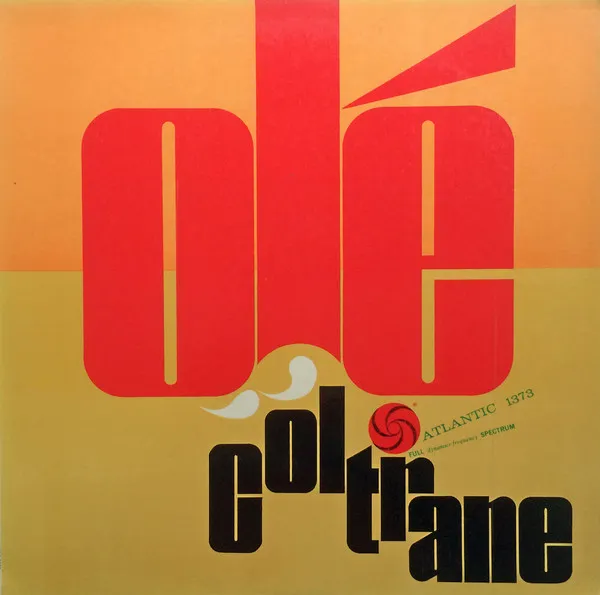 John Coltrane – Olé Coltrane