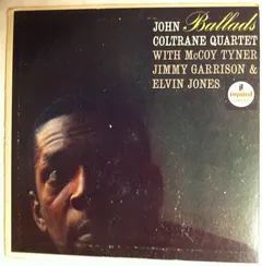 John Coltrane Quartet* – Ballads (Vinyl, 7")