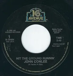 John Conlee – Hit The Ground Runnin' (Vinyl, 7")