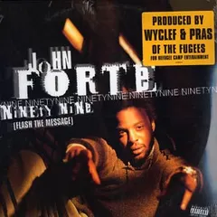 John Forté Ruffhouse Records – Ninety Nine (Flash The Message) (Vinyl, 12")