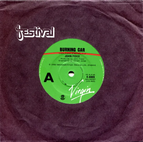 John Foxx – Burning Car