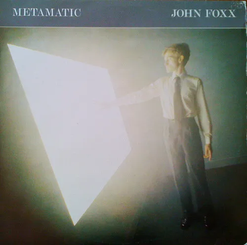 John Foxx – Metamatic