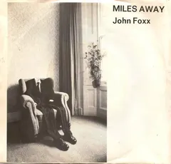 John Foxx Virgin – Miles Away (Vinyl, 7")