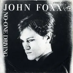 John Foxx – No-One Driving (Vinyl, 7")