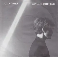 John Foxx Metal Beat – No-One Driving (Vinyl, 7")