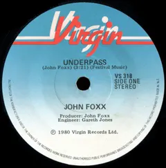 John Foxx – Underpass (Vinyl, 7")