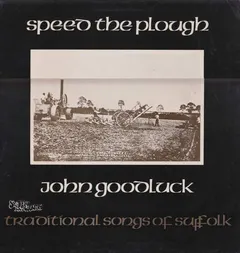 John Goodluck – Speed The Plough (Vinyl, LP)