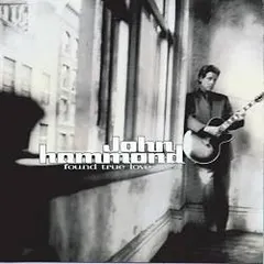John Hammond* Pointblank – Found True Love (CD, Album)