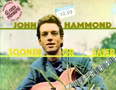 John Hammond* Atlantic – Sooner Or Later (Vinyl, LP)