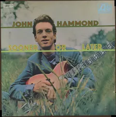 John Hammond* Atlantic – Sooner Or Later (Vinyl, LP)