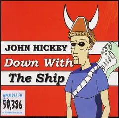 John Hickey – Down With The Ship (CD)