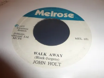 John Holt – Walk Away