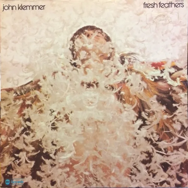 John Klemmer – Fresh Feathers