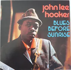 John Lee Hooker Astan – Blues Before Sunrise (Vinyl, LP)