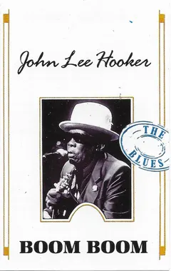 John Lee Hooker Mix Music A.Ş. – Boom Boom (Cassette, Compilation)