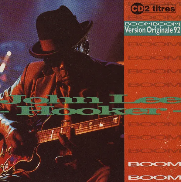 John Lee Hooker – Boom Boom