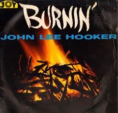 John Lee Hooker Joy Records – Burnin' (Vinyl, LP)