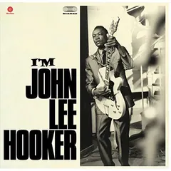John Lee Hooker WaxTime – I'm John Lee Hooker (Vinyl, LP)