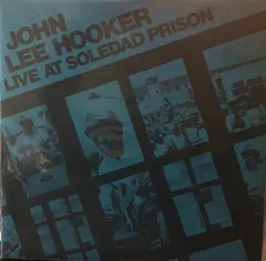 John Lee Hooker ABC/Dunhill Records – Live At Soledad Prison (Vinyl, LP)