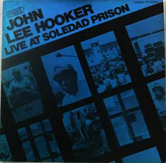 John Lee Hooker Probe – Live At Soledad Prison (Vinyl, LP)
