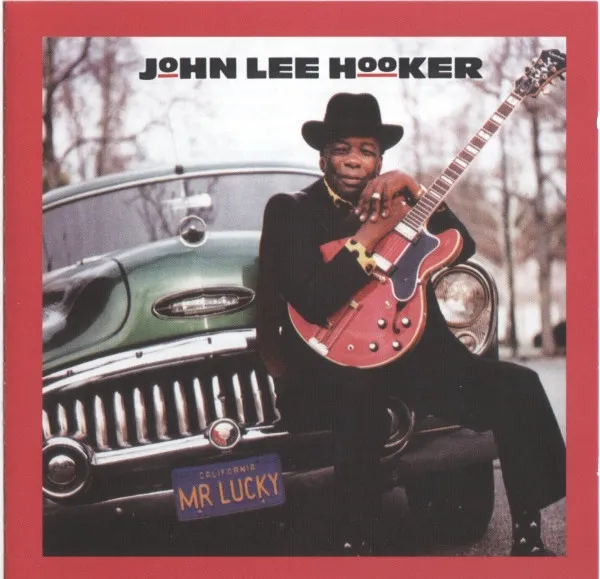 John Lee Hooker – Mr. Lucky