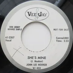 John Lee Hooker Vee Jay Records – She's Mine (Vinyl, 7")