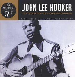 John Lee Hooker – The Complete '50s Chess Recordings (CD, Compilation)