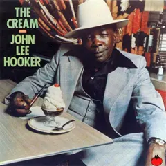 John Lee Hooker Tomato – The Cream (CD, Album)