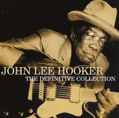 John Lee Hooker – The Definitive Collection (CD, Compilation)