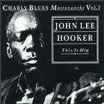 John Lee Hooker – This Is Hip (CD, Compilation)