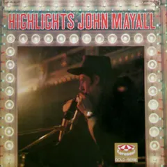 John Mayall – Highlights (Vinyl, LP)