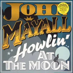 John Mayall – Howlin' At The Moon (Vinyl, LP)