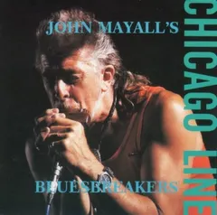 John Mayall's Bluesbreakers* Decal – Chicago Line (CD, Album)