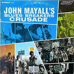 John Mayall's Bluesbreakers* London Records – Crusade (Vinyl, LP)