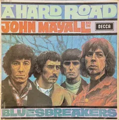 John Mayall & The Bluesbreakers – A Hard Road (Vinyl, LP)