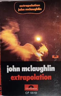 John McLaughlin – Extrapolation (Cassette, Album)