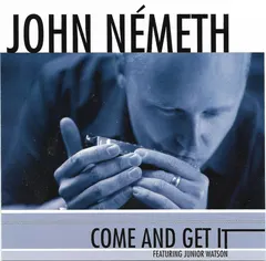 John Németh – Come And Get It (CD, Album)