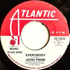 John Prine Atlantic – Everybody (Vinyl, 7")