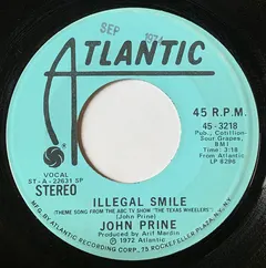 John Prine – Illegal Smile (Vinyl, 7")