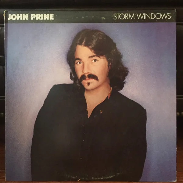 John Prine – Storm Windows