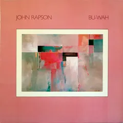 John Rapson – Bu-Wah (Vinyl, LP)