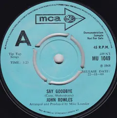 John Rowles – Say Goodbye (Vinyl, 7")