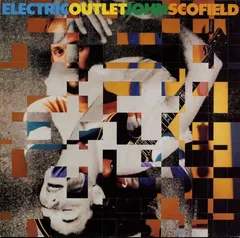 John Scofield – Electric Outlet (Vinyl, LP)