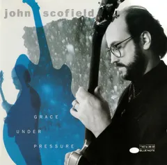 John Scofield – Grace Under Pressure (CD, Album)