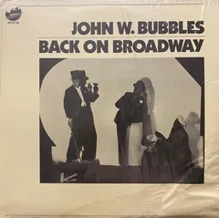 John W. Bubbles – Back On Broadway (Vinyl, LP)