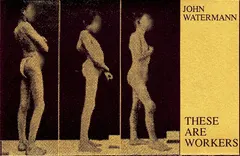 John Watermann – These Are Workers (Cassette, Album)